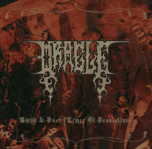 Oracle (MEX) : Blood & Dust (Times of Desolation)